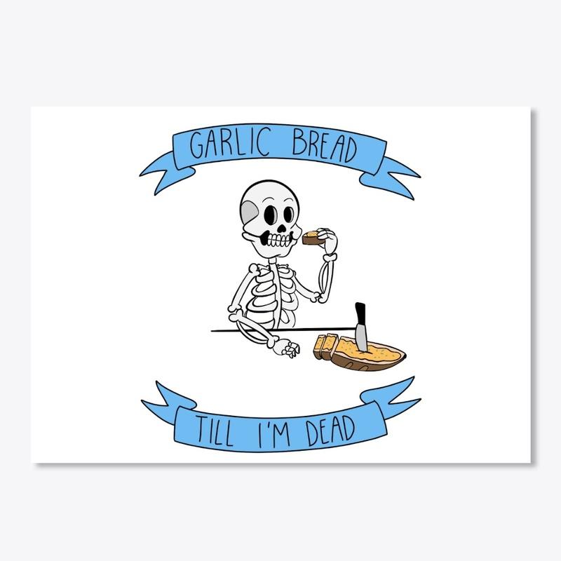 Garlic bread skelly